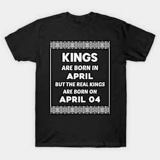 Birthday King White April 04 4th T-Shirt